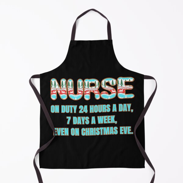 Item preview, Nurse - on duty 24/7, even on Christmas Eve. designed and sold by Dudiudi.