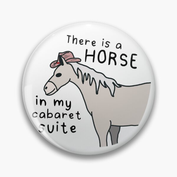 Item preview, There is a horse, in my cabaret suite. designed and sold by ADesign4Life.