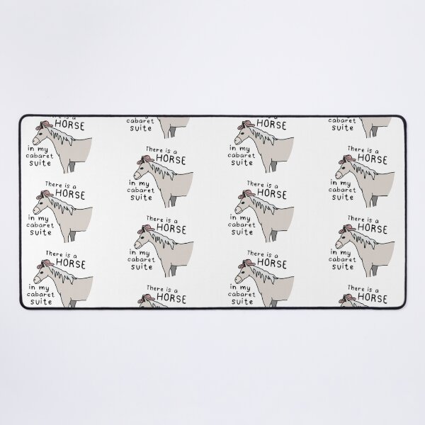 Item preview, There is a horse, in my cabaret suite. designed and sold by ADesign4Life.