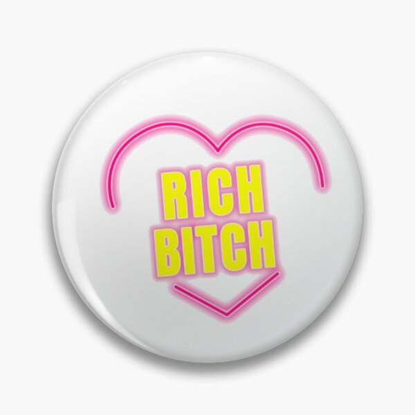 Item preview, Rich Bitch designed and sold by shawachester.