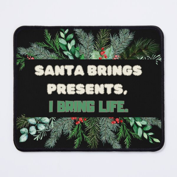 Item preview, nurse, paramedic, paramedic or ambulance driver, doctor Santa brings presents, I bring life. designed and sold by Dudiudi.