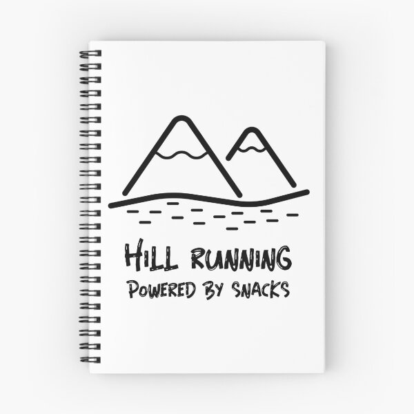 Item preview, Hill running. Powered by snacks designed and sold by FirstTimeTees.