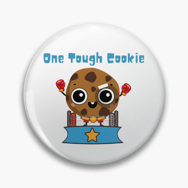 Item preview, One tough cookie designed and sold by BritishDelights.