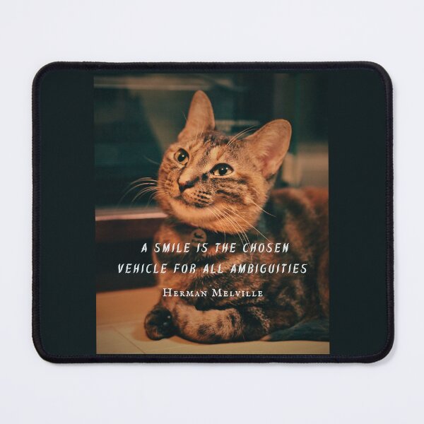 Item preview, Herman Melville quote: a smile is the chosen vehicle for all ambiguities designed and sold by artbleed.