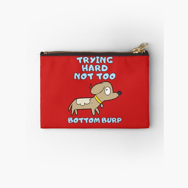 Item preview, Trying hard not to bottom burp designed and sold by BritishDelights.