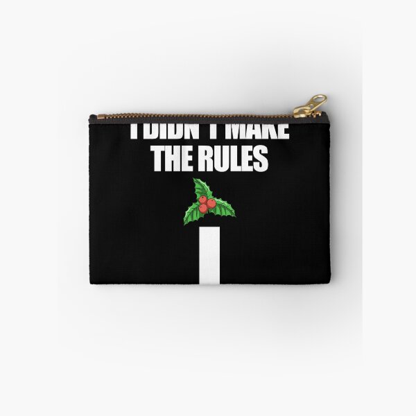 Item preview, I Didn't Make The Rules Mistletoe Raunchy Christmas Gear designed and sold by DynamicDesign.