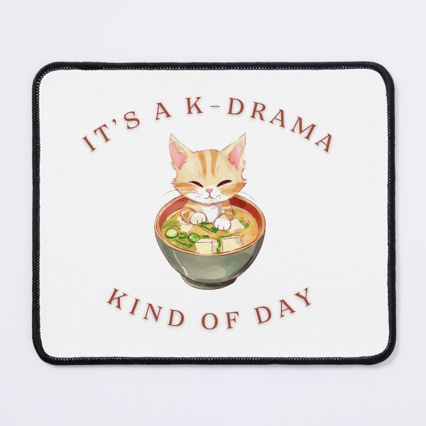 Item preview, It's a K-Drama Kind of Day designed and sold by Kindred & Thistle.