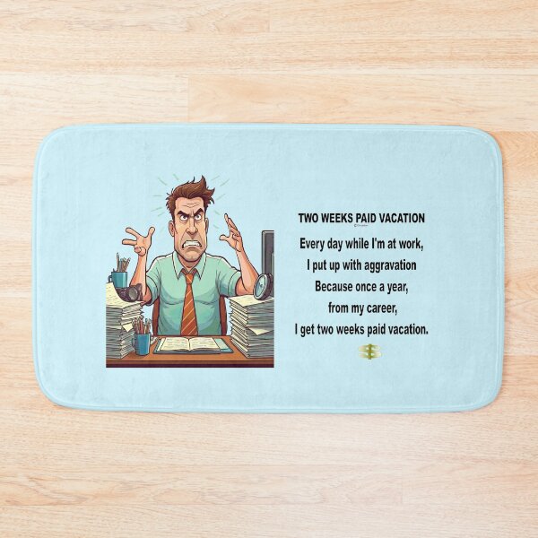 Item preview, Two Weeks Paid Vacation (male version) designed and sold by kristalcurt.