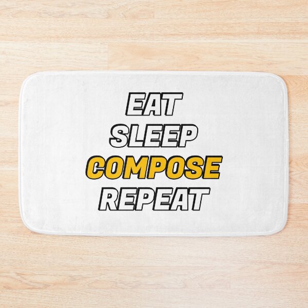 Item preview, Eat Sleep Compose Repeat - funny composer memes designed and sold by Inspirationmotivation.