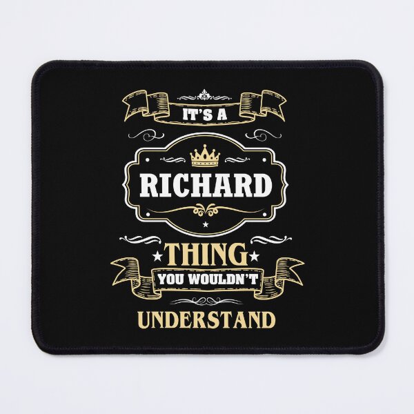 Item preview, It Is A Richard Thing You Wouldn't Understand Richard Name Shirt designed and sold by GensBarlow.