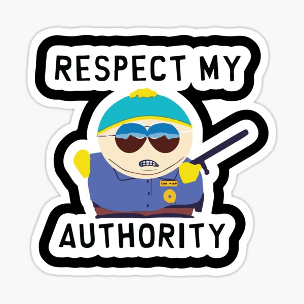 Item preview, Eric Cartman Respect my authority designed and sold by waterdreams.