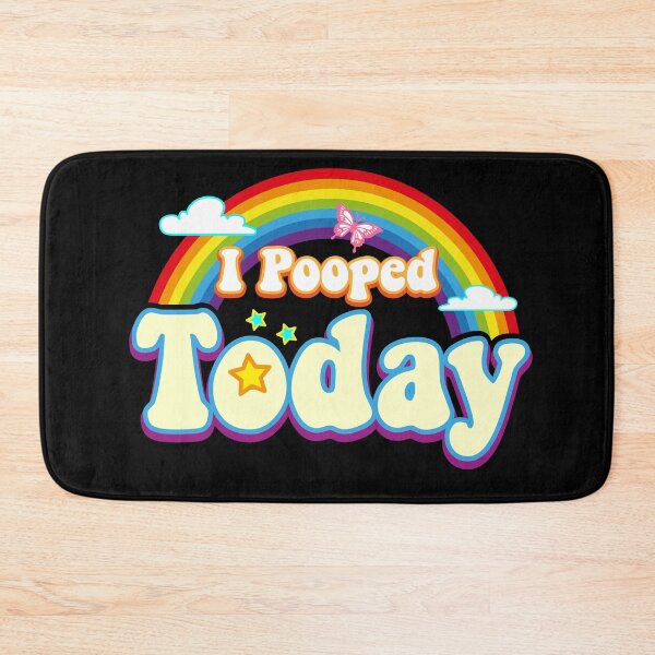 Item preview, I Pooped Today Funny Saying That You Pooped designed and sold by PNGShop.