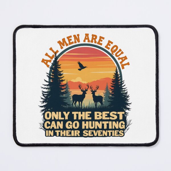 Item preview, Only The Best Can Still Go Hunting In Their Seventies designed and sold by Mryoussefwac.