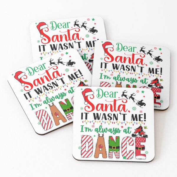 Item preview, Dear Santa Wasn't Me I'm Always at Dance Tap Dancer designed and sold by SarahFinnDesign.