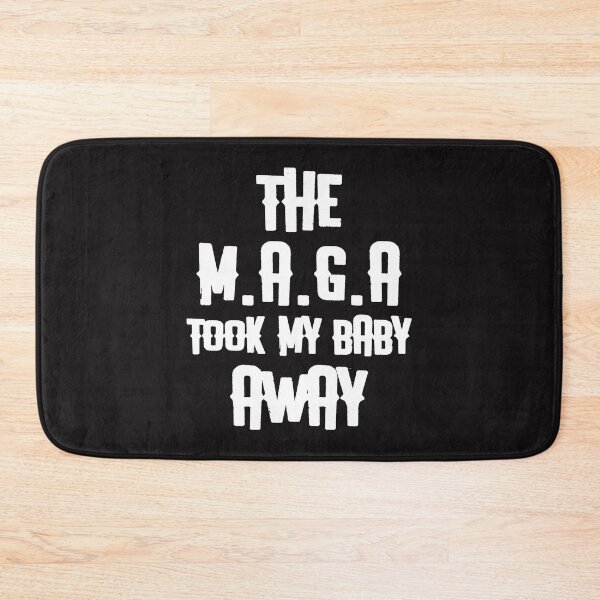 Item preview, The M.A.G.A took My Baby Away designed and sold by Disabledland.