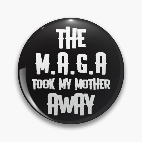 Item preview, Copy of Copy of Copy of Copy of The M.A.G.A took My Mother Away designed and sold by Disabledland.