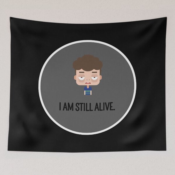 Item preview, I am still alive - exhausted man designed and sold by Stefrait-7.