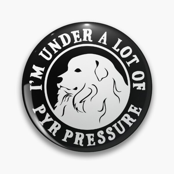 Item preview, I'm Under a Lot of Pyr Pressure | Great Pyerenees | NickerStickers®  on Redbubble designed and sold by NickerStickers.