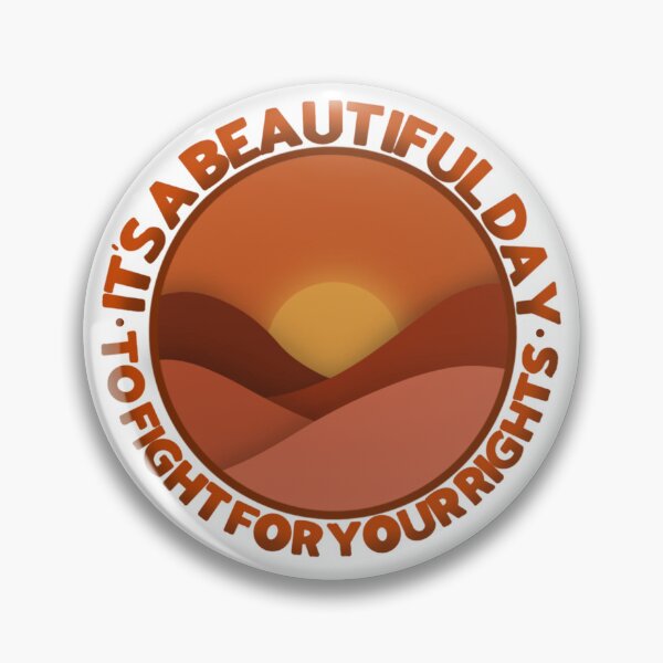 Item preview, It’s a beautiful day to fight for your rights  designed and sold by JGravity.