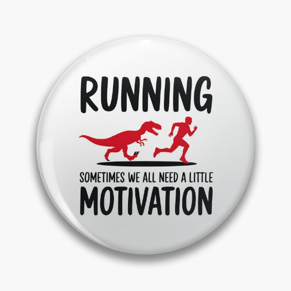 Item preview, Running Sometimes We All Need A Little Motivation designed and sold by luannsemmsobre.