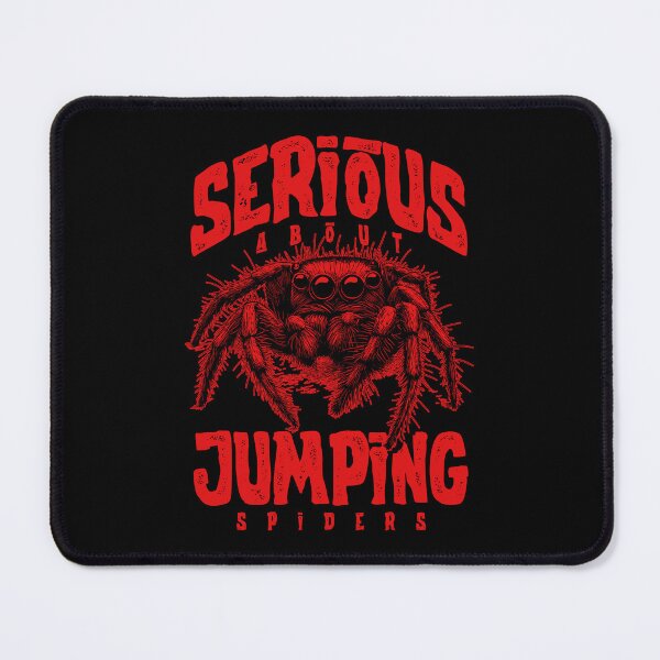 Item preview, Serious About Jumping Spiders Pet Spider Owner designed and sold by JRRTs.