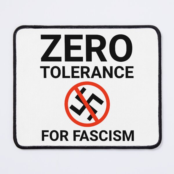 Item preview, Zero tolerance for fascism  designed and sold by Rachel the Artist .