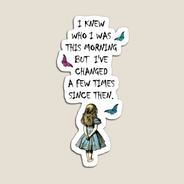Item preview, Alice In Wonderland Quote designed and sold by maryedenoa.