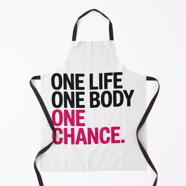 Item preview, One Life One Body One Chance designed and sold by luannsemmsobre.