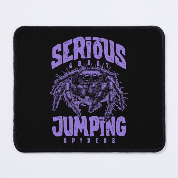 Item preview, Serious About Jumping Spiders Pet Spider Owner designed and sold by JRRTs.