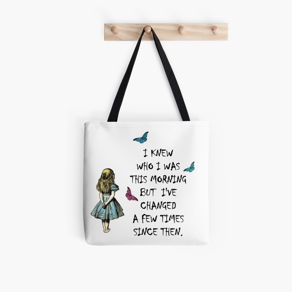Alice In Wonderland Quote | Tote Bag