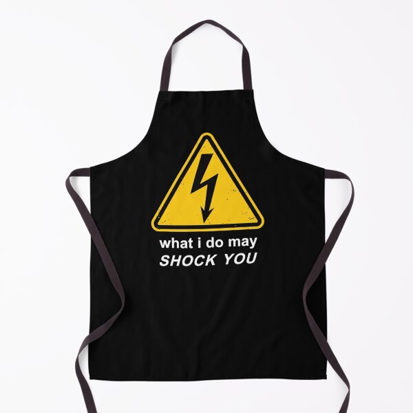 Item preview, Funny Electrician Gift - What I Do May SHOCK You designed and sold by IncognitoMode.