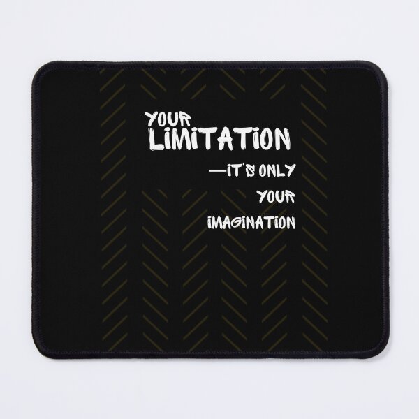 Item preview, Your limitation—it's only your imagination designed and sold by CCEINnoc.