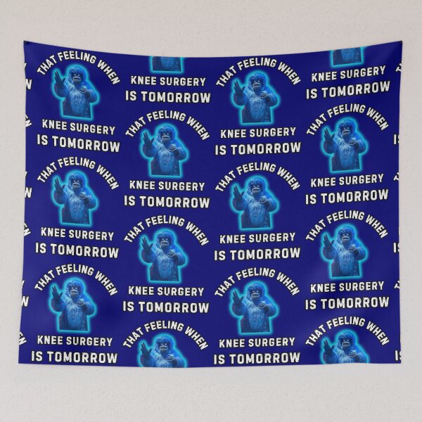 Item preview, That Feeling When Knee Surgery Is Tomorrow designed and sold by WoodburyLake.