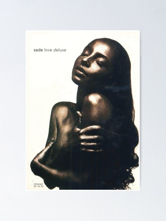 Sade love delux design Poster