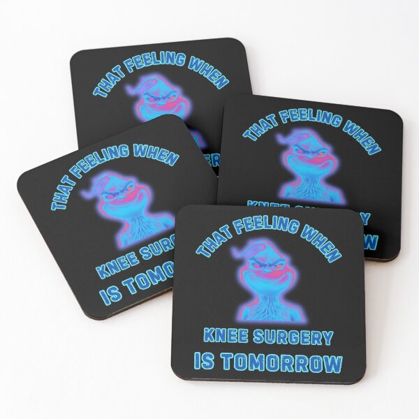Item preview, That Feeling When Knee Surgery Is Tomorrow designed and sold by WoodburyLake.