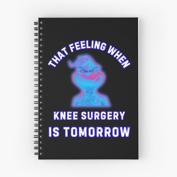 Item preview, That Feeling When Knee Surgery Is Tomorrow designed and sold by WoodburyLake.