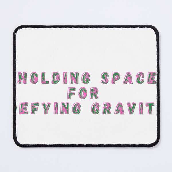 Item preview, Holding Space for Defying Gravity designed and sold by AStickerMaker12.