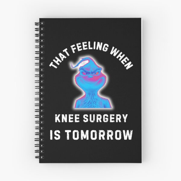 Item preview, That Feeling When Knee Surgery Is Tomorrow designed and sold by WoodburyLake.
