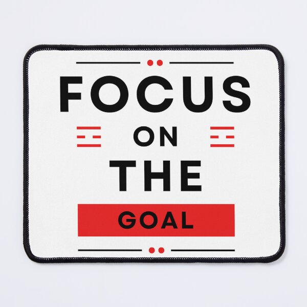 Item preview, FOCUS ON THE GOAL - motivation/inspiration quotes designed and sold by TishCO.