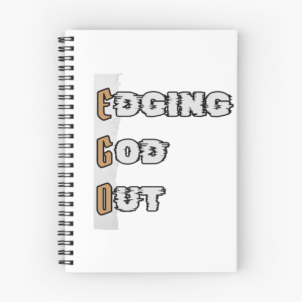 Item preview, Ego - Edging God Out designed and sold by theavgperson.
