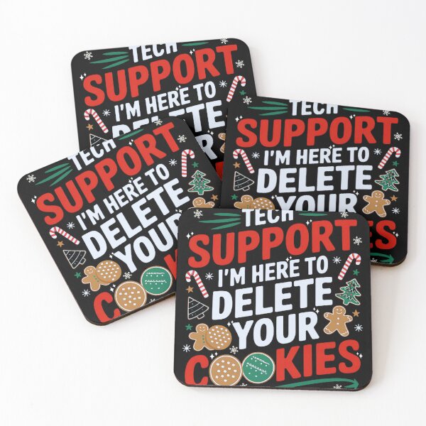 Item preview, Tech Support I'm Here To Delete Your Cookies, Funny Christmas 2025 designed and sold by ArtByKatti.