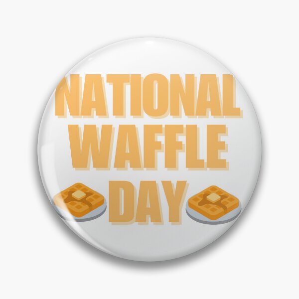 Artikelvorschau, Nationaler Waffeltag entworfen und verkauft von NearlyEverythin'.