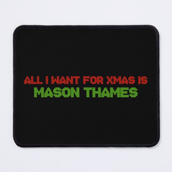 Item preview, All I Want for Xmas is Mason Thames designed and sold by deluluhaze.