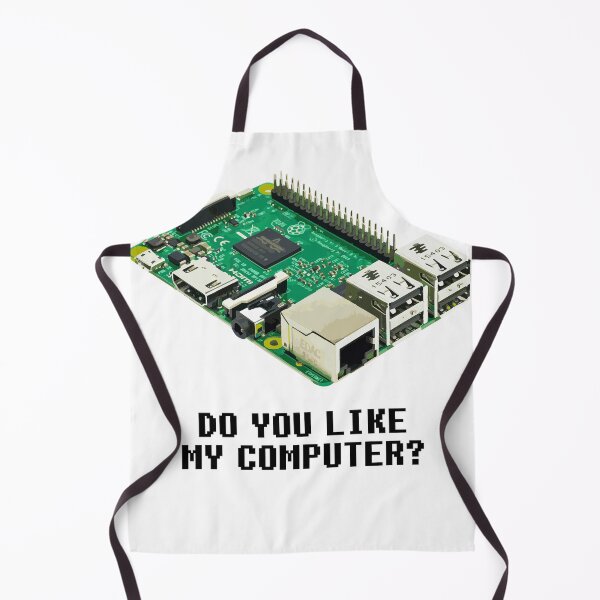 Item preview, Raspberry Pi Do You Like My Computer? designed and sold by NicksDoodles.