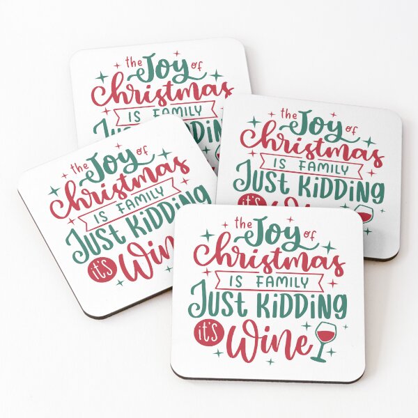 Item preview, The joy of Christmas is family… just kidding it’s wine designed and sold by DesignCosmos.
