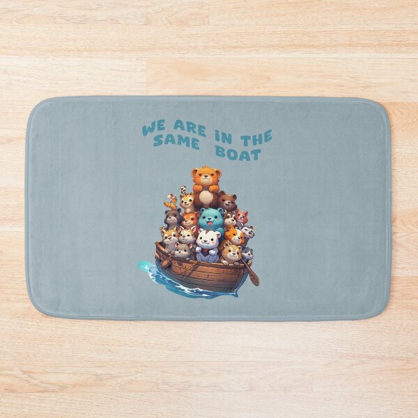Item preview, WE ARE IN THE SAME BOAT designed and sold by La Loca.