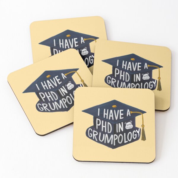 Item preview, I Have A Phd In Grumpology designed and sold by FanaticB.