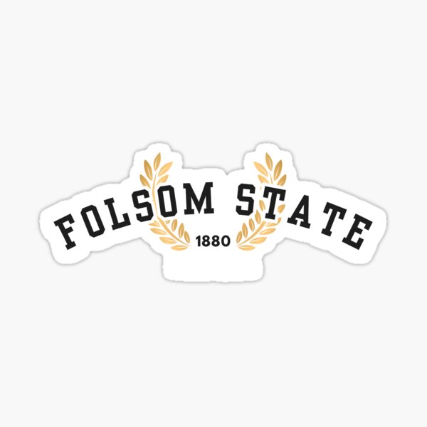 Folsom State Prison University, Black and White Sticker
