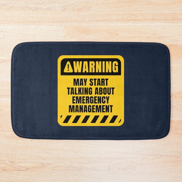 Item preview, Emergency Management Funny Quote designed and sold by MaryAller.