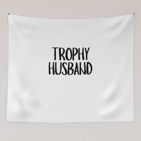 Item preview, Trophy Husband  designed and sold by CharmStudio.